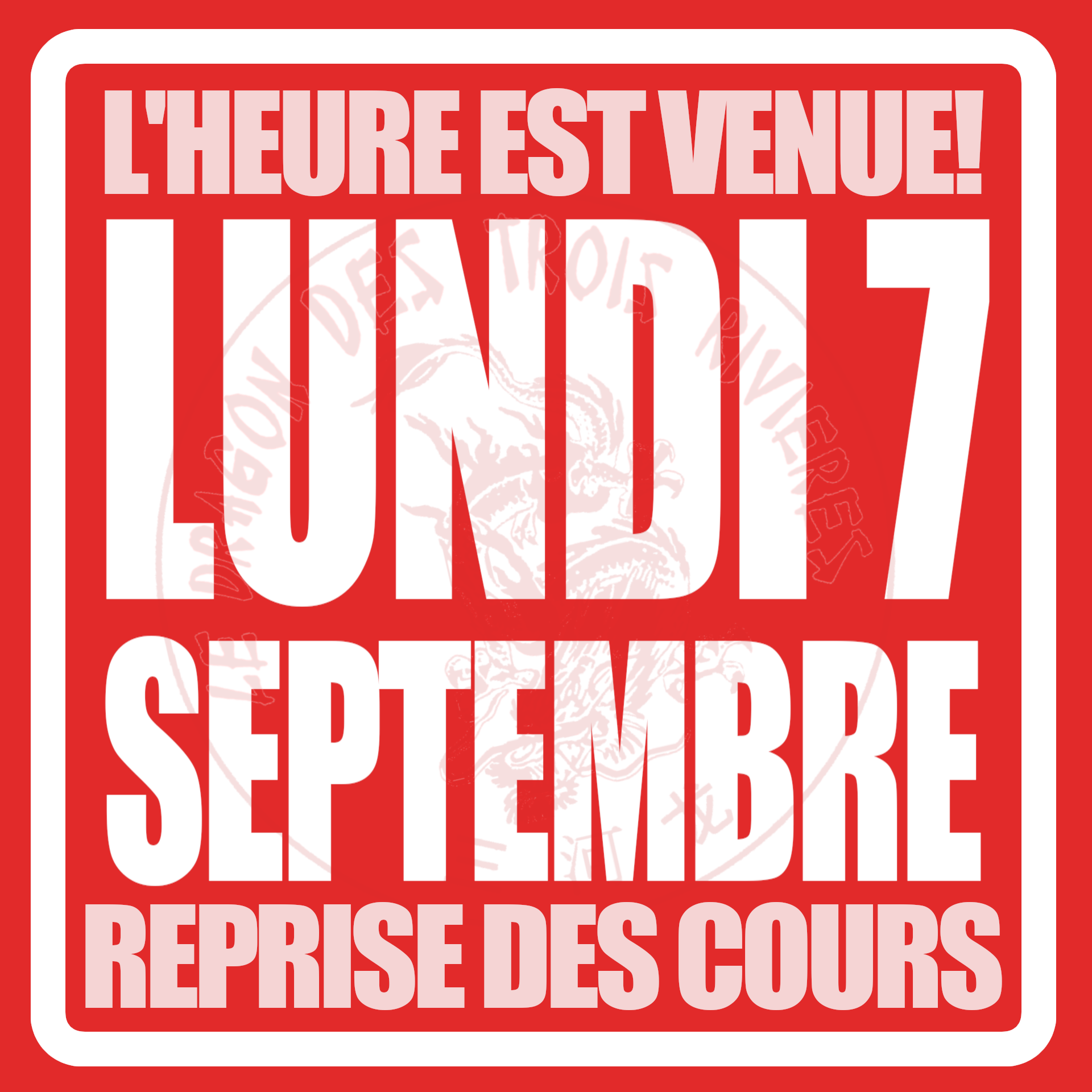 Reprise des cours le lundi 7 septembre